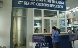 Quá 60 ngày mua hàng, người nước ngoài xuất cảnh không được hoàn thuế GTGT