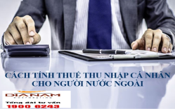 Thuế TNCN với người nước ngoài cư trú làm việc tại Việt Nam